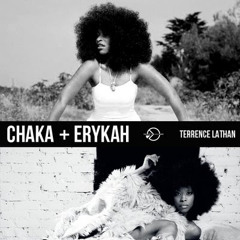 Chaka + Erykah