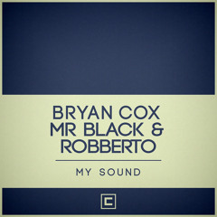 COX013 - Bryan Cox, Mr Black & RoBBerto "Mr Black"