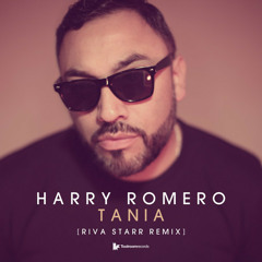 Harry Romero - Tania (Riva Starr rmx) Toolroom Records