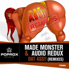 Made Monster, Audio Redux - Dat Ass (Scooter & Lavelle Remix)