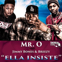 Ella insiste - feat Breezy & J