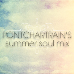 Pontchartrain's Summer Soul Mix