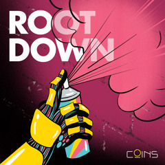 _Root Down (Daft Science Remix) by COINS