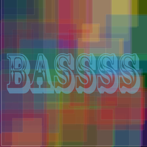 Bassss
