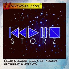 Universal Love (3LAU & Bright Lights Vs. Marcus Schössow & Arston) [Radio Edit]