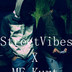 MF Kurt x StreetVibes x FreEstyle