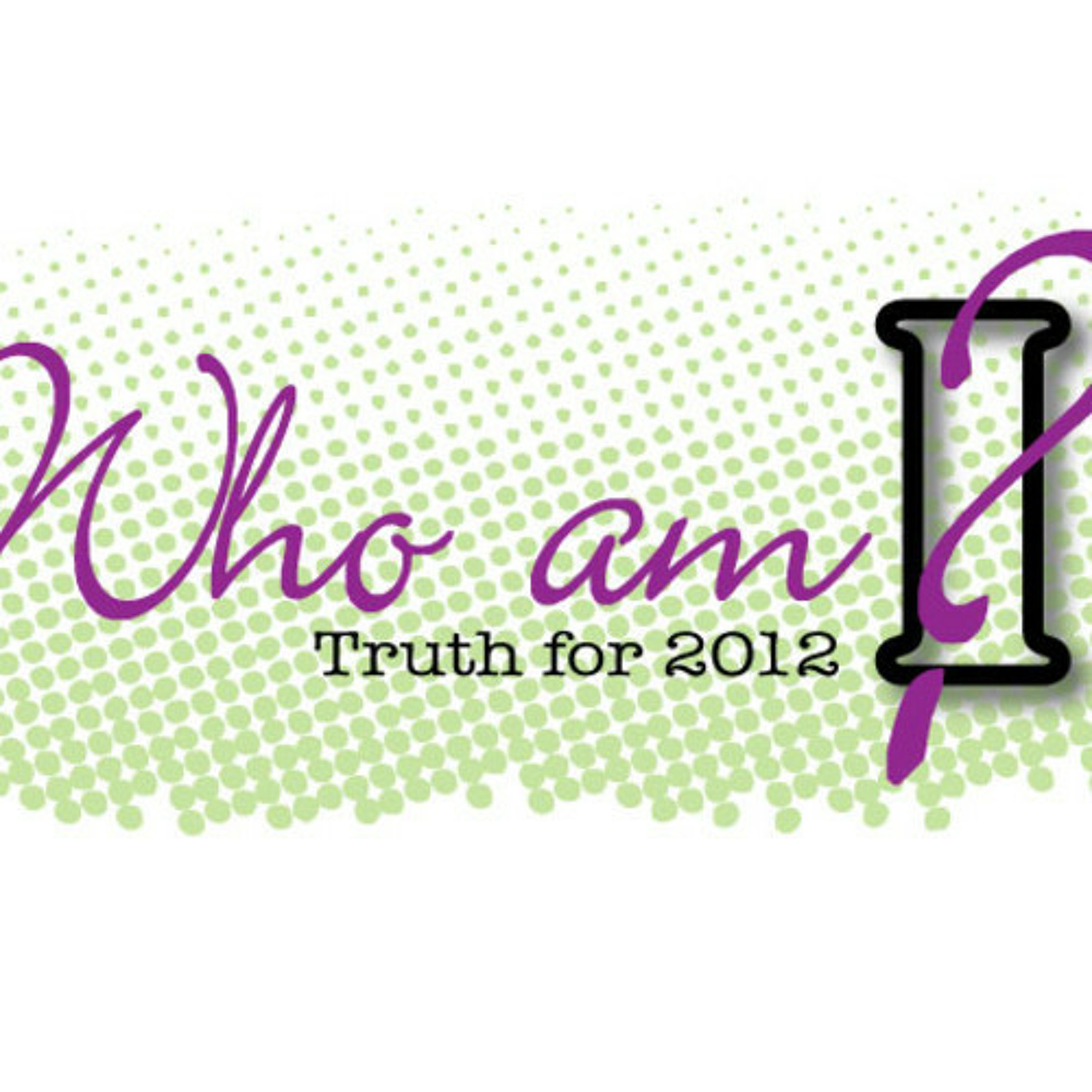 Week 38 Who Am I Assurance 12