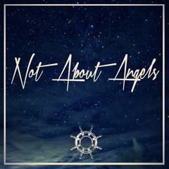 Not About Angels (Sailors Remix)