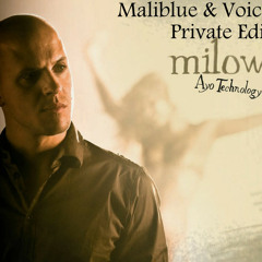 Milow - Ayo Technology (Maliblue & Voice private mix)