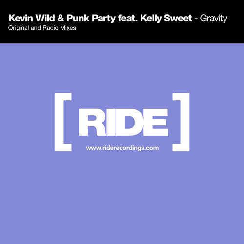 Kevin Wild & Punk Party feat. Kelly Sweet - Gravity