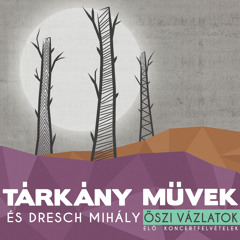 Tarkany Muvek feat. Mihaly Dresch_Naima