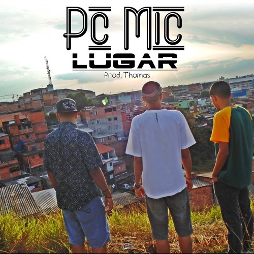 Pc Mic - Lugar