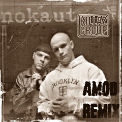 Killaz Group - Jestem Szejkiem(Amod remix)