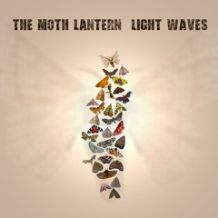 The Nightmare Is Just The Beginning - The Moth Lantern