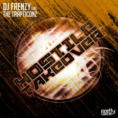 PSR004 : Dj Frenzy feat. The Trapticonz - Hostile Takeover (Original Mix)