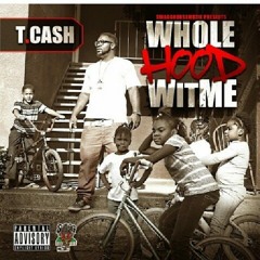 Whole Hood Wit Me