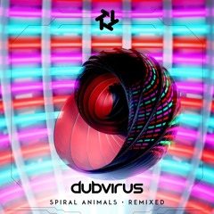 Dubvirus - Spiral Animals Part I (Mister Boyfriend Remix) (OUT NOW)