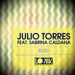 Julio Torres feat. Sabrina Caldana - Run (Dropboxx Remix)