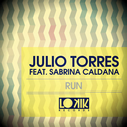 Julio Torres feat. Sabrina Caldana - Run (Dropboxx Remix)