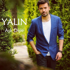 Yalın - Aşk Diye (2014) Single