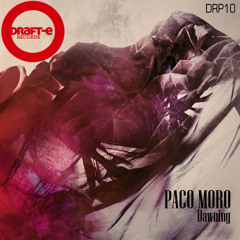 RECYCLEDPLUS 10 // Paco Moro - Dawning