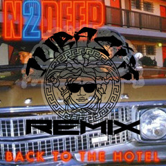 N2deep back to the hotel (JURASIX edit)