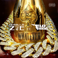 Gorilla Zoe - Whatever (Feat Flo - Rida) Prod By KE On The Track