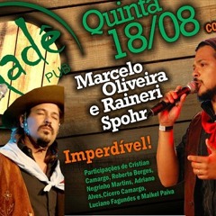 Verseador - Marcelo Oliveira e Raineri Spohr (Ao vivo)