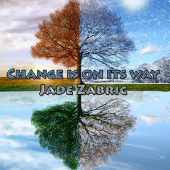 Change Is On Its Way