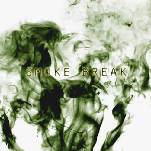 Smoke Break feat. Kembe X (Prod. Ktoven)