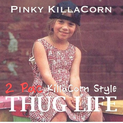 2 Pac KillaCorn Style