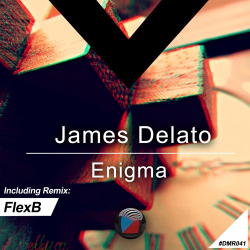 DMR041 - James Delato - Enigma (Original Mix)