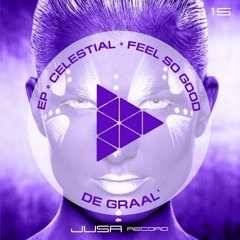 Celestial (Original Mix) - DE GRAAL