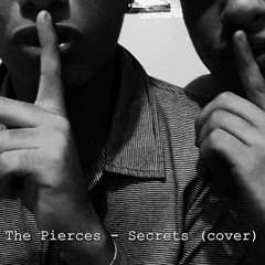 The Pierces - Secrets (cover)