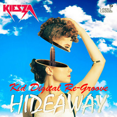 Kiesza - Hideaway (Kid Digital Breaks Re-Groove) Free Download