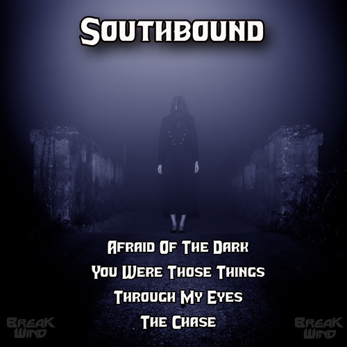 BWP024 - Southbound - Through My Eyes