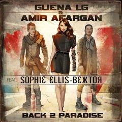 Guéna LG & Amir Afargan ft Sophie Ellis-Bextor Back 2 Pardise