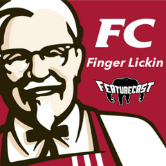 Featurecast - Finger Lickin