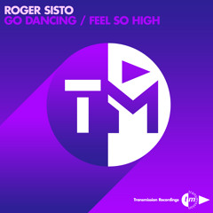 Roger Sisto - Go Dancing (Original Mix) [PREVIEW] - GBDGN1400095