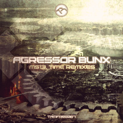 Agressor Bunx - Time (D_iolax rmx)