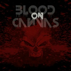 Blood On Canvas