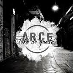 Arce - Toke de queda