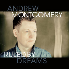 Andrew Montgomery - "I Sing The Body Electric"