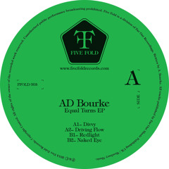 B2 AD Bourke - Naked Eye (12"/DL OUT NOW - Five Fold)