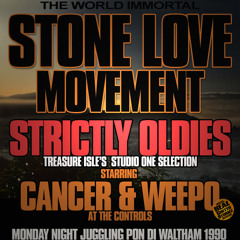 STONELOVE MONDAY NIGHT JUGGLING PON DI WALTHAM 1990