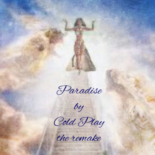 Paradise (COLD PLAY)