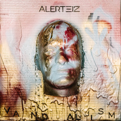 Vandalism by Alert312 featuring Sho Baraka