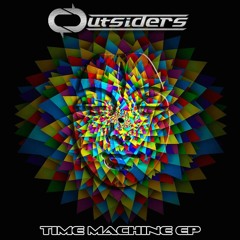 OUTSIDERS - Time Machine Ep (teaser mix)