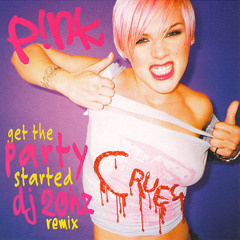 Dj 20hz Pink- Get This Party Started Remix Feat. Mike Patterson On Guitar