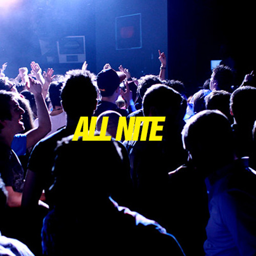 All Nite (Original Mix)